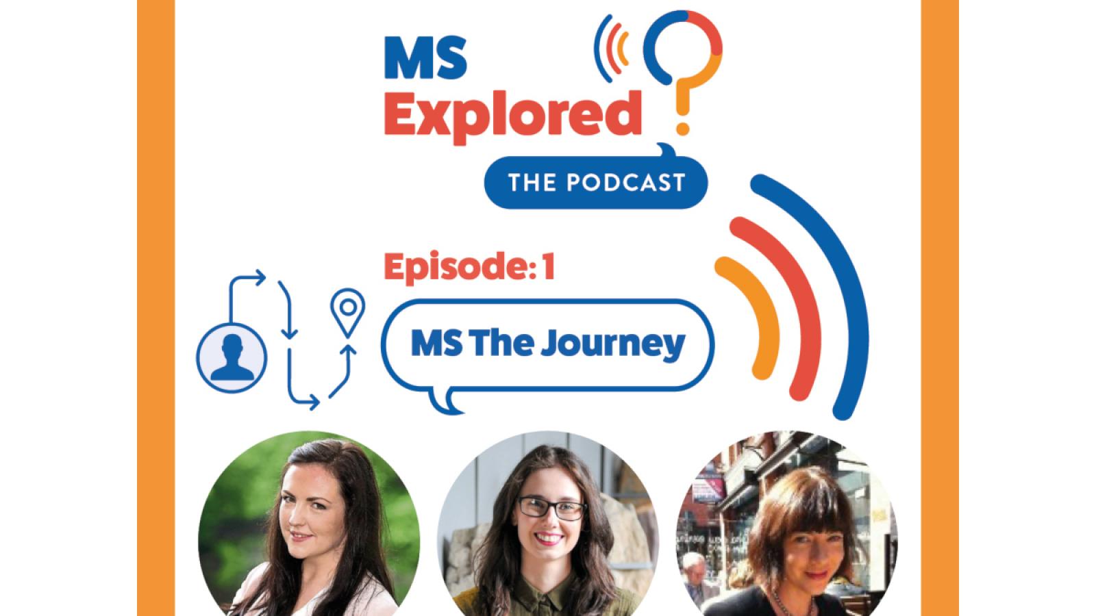 MS Explored podcast, episode 1